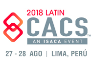 Latin CACS 2018 de ISACA Perú