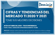 Cifras y Tendencias del Mercado TI 2020 y 2021